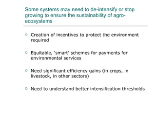 Drivers of change in crop-livestock systems and their potential impacts on agro-ecosystems services and human well-being to 2030