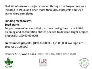 CGIAR Systemwide Livestock Programme: Achievements and prospects in a changing CGIAR
