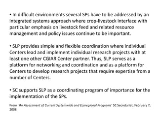 CGIAR Systemwide Livestock Programme: Achievements and prospects in a changing CGIAR