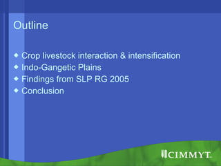 Conservation agriculture, livestock and livelihood strategies in the Indo-Gangetic Plains of South Asia: Synergies and tradeoffs
