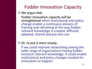 Fodder Project Fodder Adoption and Innovation Projects (FAP and FIP) | PPT