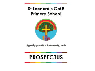 St Leonard's Primary School Prospectus