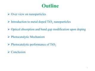 Effect of metal dopant on photocatalytic performance of TiO2 nano ...