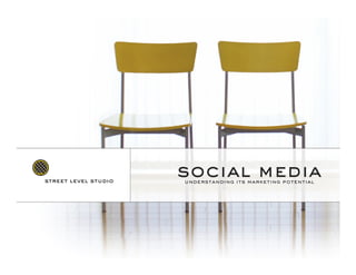 social media
understanding its marketing potential
 