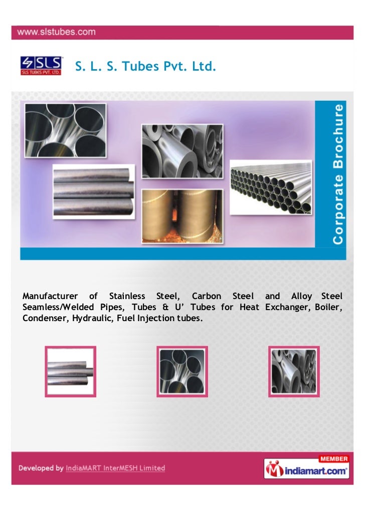 S. L. S. Tubes Pvt. Ltd., Ahmedabad, Welded Pipes