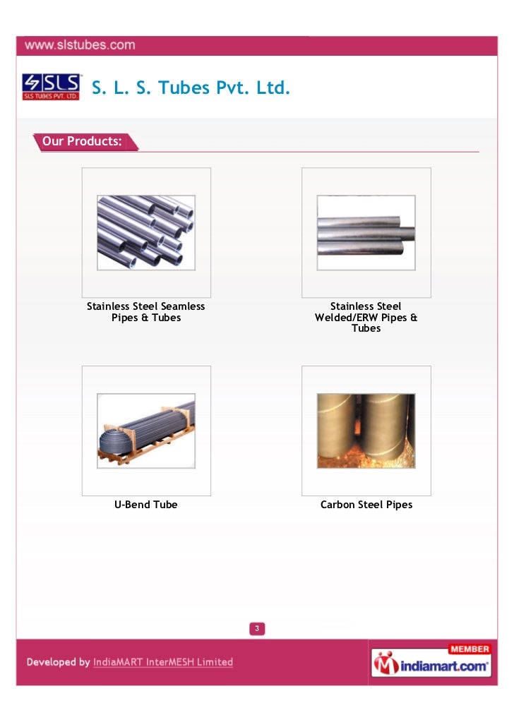 S. L. S. Tubes Pvt. Ltd., Ahmedabad, Welded Pipes