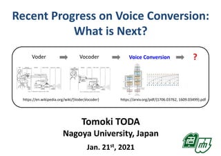 Recent progress on voice conversion: What is next? | PPT