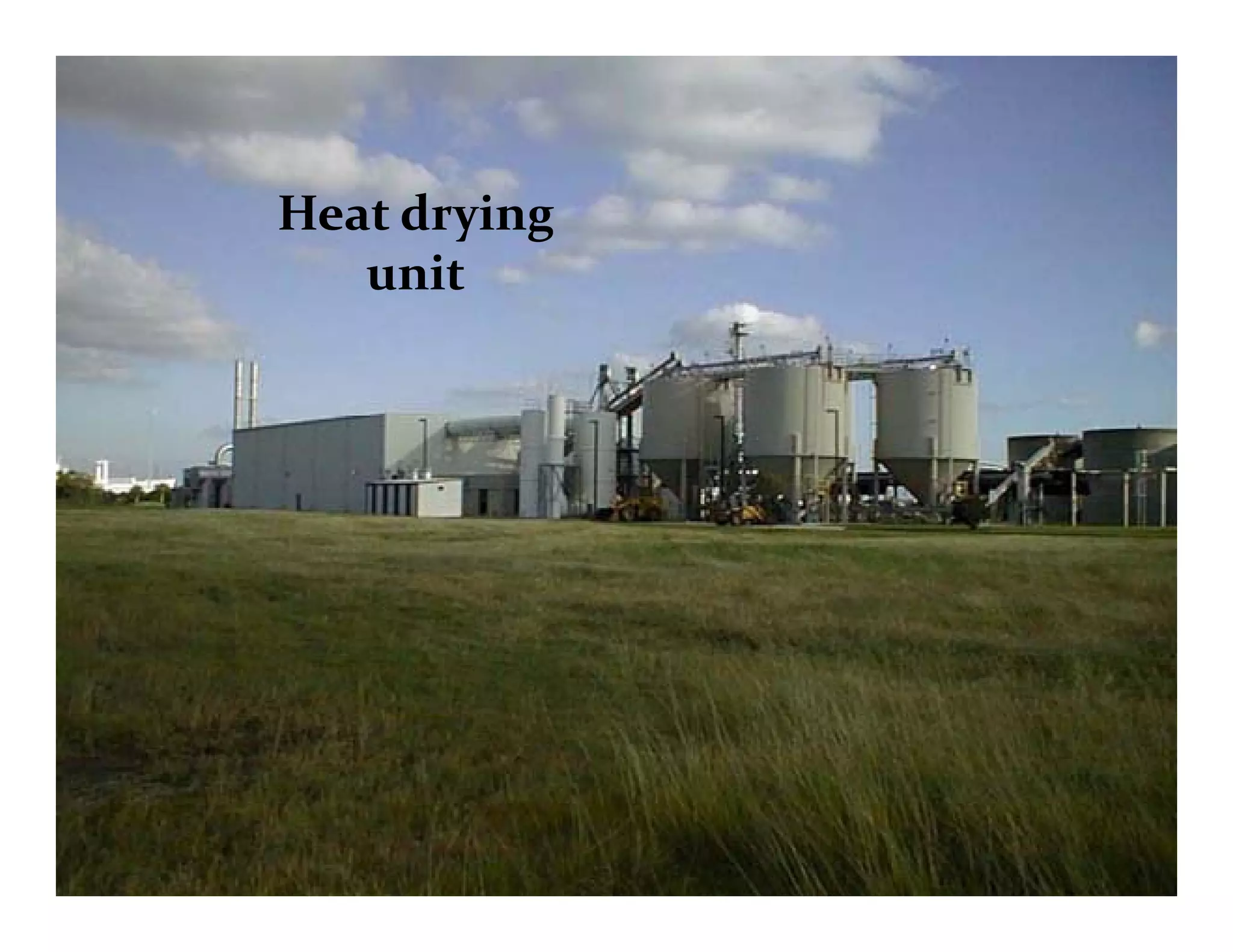 Heat drying 
unit
 