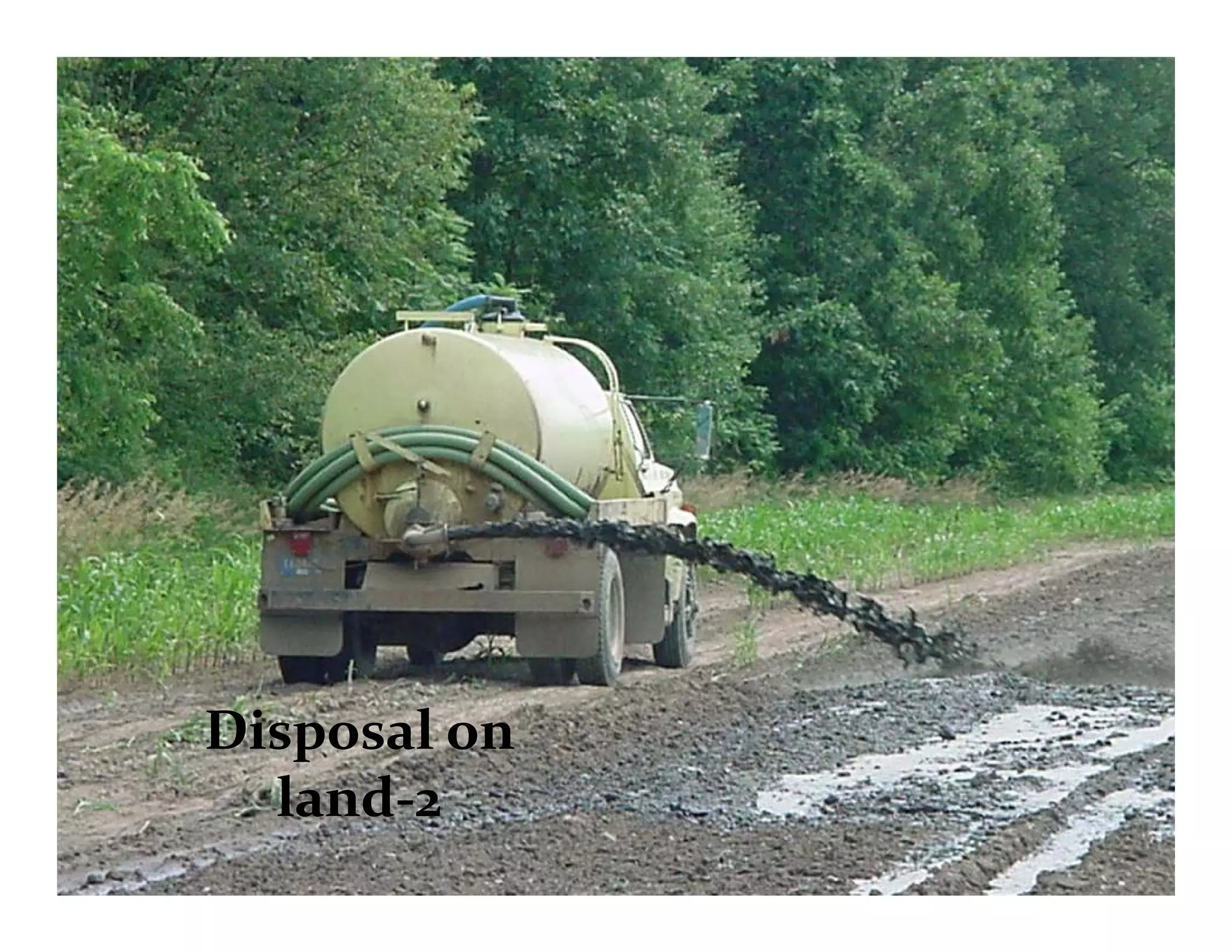 Disposal on 
l dland‐2
 