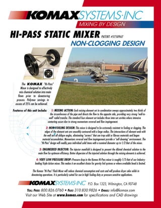 HI-PASS Static Mixer with Non - Clogging Design
