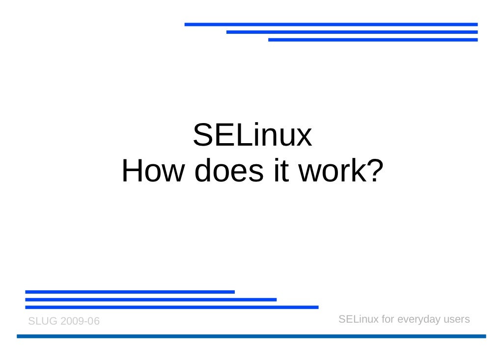 SELinux for Everyday Users