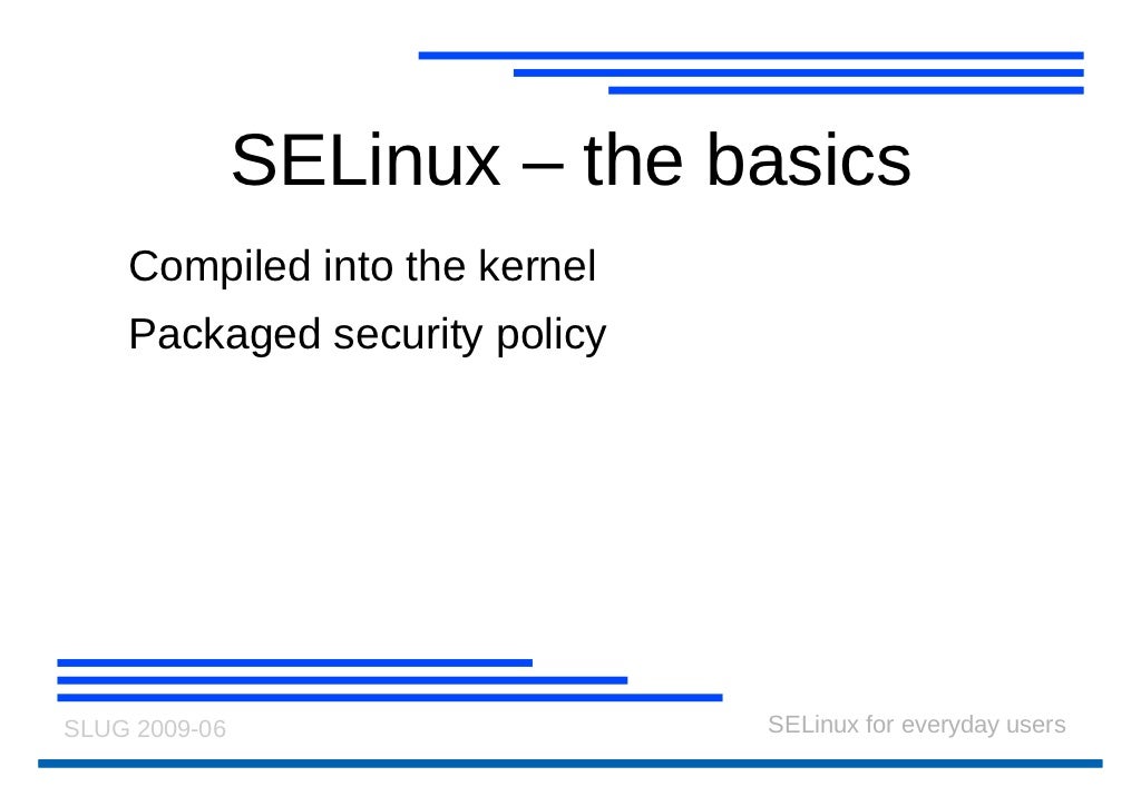 SELinux for Everyday Users