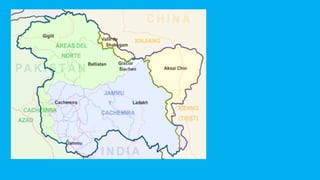 Región de Cachemira
disputada por
musulmanes e hindúes
 