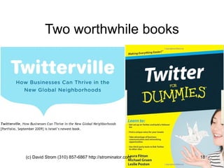 Two worthwhile books (c) David Strom (310) 857-6867 http://strominator.com  