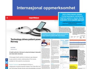 Internasjonal oppmerksomhet
 
