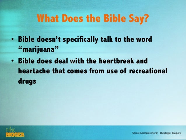 biblical view of marijuana ed newton slu think bigger biblical view of marijuana ed newton slu think bigger
