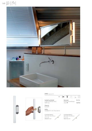 148
0,1230~
Sockel/Leuchtmittel:
S14d/Linienlampe (excl.)
60W max.
Material:
Kunststoff
Maße:
Sockel-B/H/T: 4,7/10,2/3,8 cm
LINE Design by CDC
Versionen: Art. Nr.:
Armatur für Linienlampe
chrom ▼ 160702
Leuchtmittelempfehlung:
35W, 270lm, CRI 100, EEK=E
30 cm, matt
590150 ▼ 2500K
Leuchtmittelempfehlung:
60W, 420lm, CRI 100, EEK=E
50 cm, matt
590151 ▼ 2500K
 