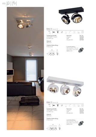 172
KALU 2 Design by CDC
KALU 3 Design by CDC
930
19
945
19
12~
230~
350°
90°
Sockel/Leuchtmittel:
G53/QRB111 (excl.)
2x 50W max.
Material:
Aluminium
Zubehör/Lieferumfang:
E-Trafo (incl.)
Versionen: Art. Nr.:
schwarz 147260
weiß 147261
alu gebürstet 147266
0,9
12~
230~
350°
90°
Sockel/Leuchtmittel:
G53/QRB111 (excl.)
3x 50W max.
Material:
Aluminium
Zubehör/Lieferumfang:
E-Trafo (incl.)
Versionen: Art. Nr.:
schwarz 147270
weiß 147271
alu gebürstet 147276
1,3
Leuchtmittelempfehlung:
50W EnergySaver ≙ 75W, 24°
650lm, 5800cd, CRI 100, EEK=B
545752 3000K
Leuchtmittelempfehlung:
50W EnergySaver ≙ 75W, 24°
650lm, 5800cd, CRI 100, EEK=B
545752 3000K
 