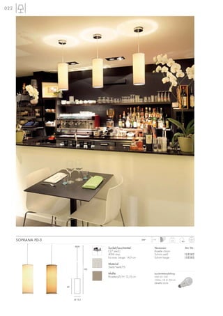 022
0,6230~ 1,5m
Sockel/Leuchtmittel:
E27 (excl.)
40W max.
bis max. Länge: 14,5 cm
Material:
Stahl/Textil/PS
Maße:
Rosetten-Ø/H: 12/3 cm
Versionen: Art. Nr.:
Rosette chrom
Schirm weiß 155382
Schirm beige 155383
SOPRANA PD-3
Ø 15,5
193
40
Leuchtmittelempfehlung:
SMD LED 12W
1000lm, CRI 81, EEK=A+
551472 3000K
 