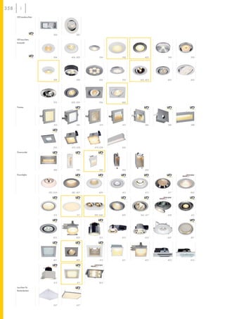 358358
415
409
409
405
388
456
386419 419
419, 428 419, 428
Frames
419 386
395
386
389 393390 393
Downunder
455 453 454
365, 417383, 446
447
458
382, 407 415
Downlights
463
453453451401
401
417
415410
413
412
413
455
390
462383, 434
400
411
411
LED-Leuchten,
kompakt
395402 403
396406, 409
394 399
399
394394 406, 409
405
395
384 385
396
LED-Leseleuchten
400
399
406
402, 403
Leuchten für
Rasterdecken
457 457
 