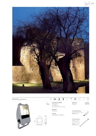 595
90°
3,6
IP65
10
230~
Versionen: Art. Nr.:
silbergrau 229192
Sockel/Leuchtmittel:
E27 (excl.)
2x 24W max.
bis max. Ø/L: 5,2/17,5 cm
Material:
Aluminium
Hinweis:
Asymmetrischer Reflektor.
SXL ECO asymmetrisch
31 12,5
42
Zubehörempfehlung:
Verlängerung, Stahl
L/B/H: 80,5/3/3 cm
Basis-L/B: 12/12 cm
227698 silbergrau
Leuchtmittelempfehlung:
23W, 1350lm, CRI 80, EEK=A
508770 2700K
 