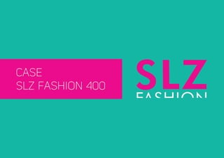 SLZ Fashion 2012