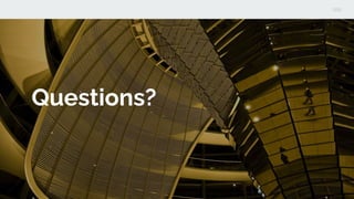 Questions?
 