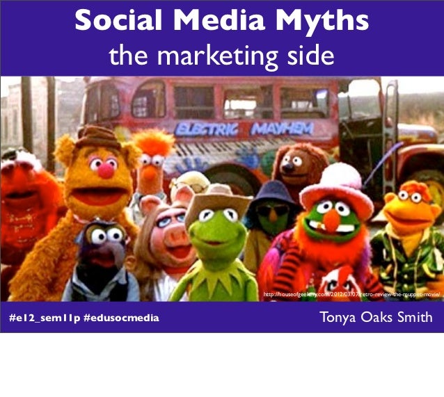 Marketing Myths for SM Use in #highered