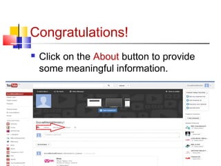 Congratulations!
 Click on the About button to provide
some meaningful information.
 