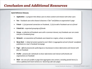 Conclusion and Additional Resources




                            Social Media for Business |
 