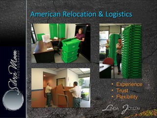 American Relocation & Logistics Experience Trust Flexibility 