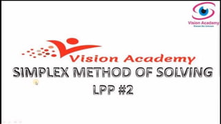 Simplex method of solving LPP