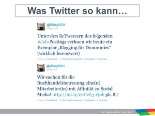 Was Twitter so kann… 