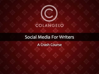 Social Media For Writers