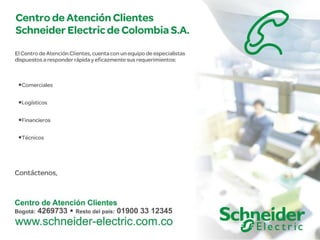 Schneider Electric 66
- Ahorro de Energía – Mayo 2009
 