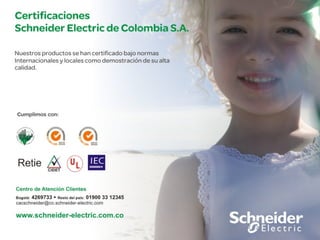 Schneider Electric 68
- Ahorro de Energía – Mayo 2009
 
