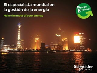 Schneider Electric 69
- Ahorro de Energía – Mayo 2009
 