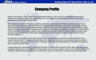Summary of Zhejiang Ruipu Ni-Ti Shape Memory Alloy Co.,Ltd