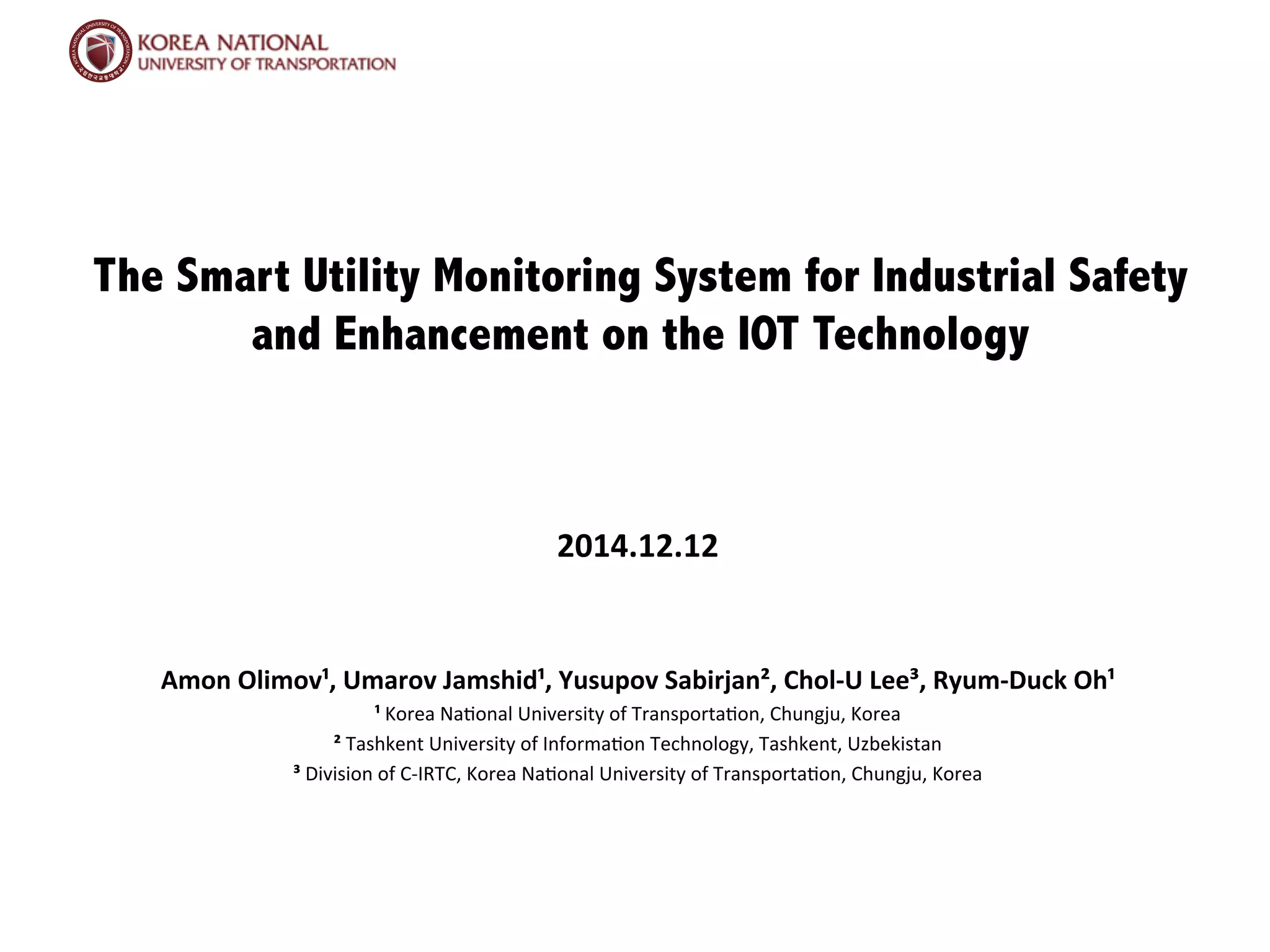 The Smart Utility Monitoring System for Industrial Safety and ...