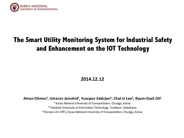 The Smart Utility Monitoring System for Industrial Safety and Enhance…