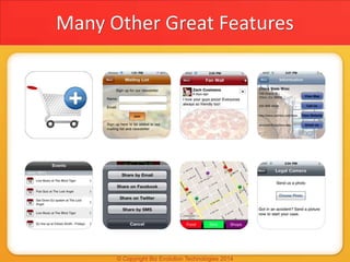 Many Other Great Features
 