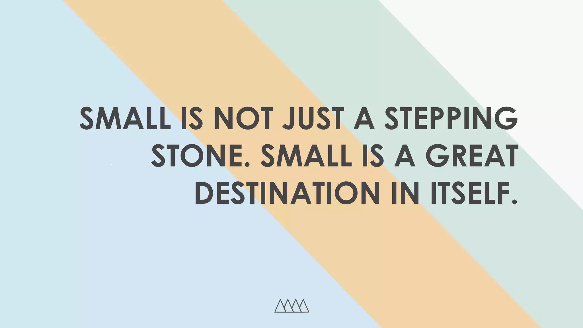 Small And Mighty: Why Small is Having A Big Moment | PDF