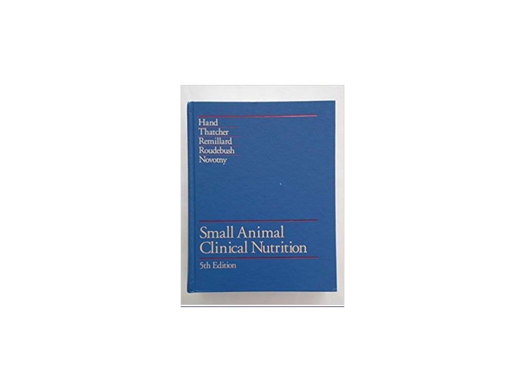 [DOWNLOAD_EPUB] LIBRARY Small Animal Clinical Nutrition 5th Edition