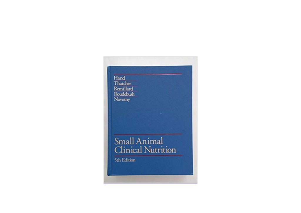 hardcover_$ library Small Animal Clinical Nutrition 5th Edition ^^Ful…