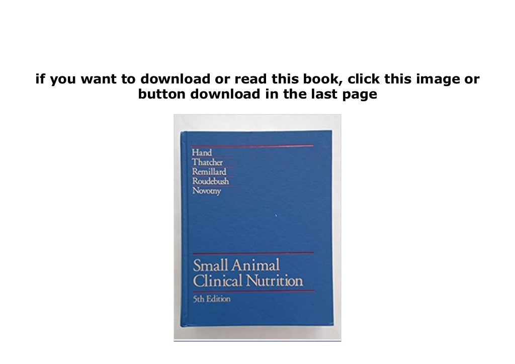 hardcover_ library Small Animal Clinical Nutrition 5th Edition ^^Ful…