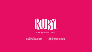 callruby.com 866-611-7829
 