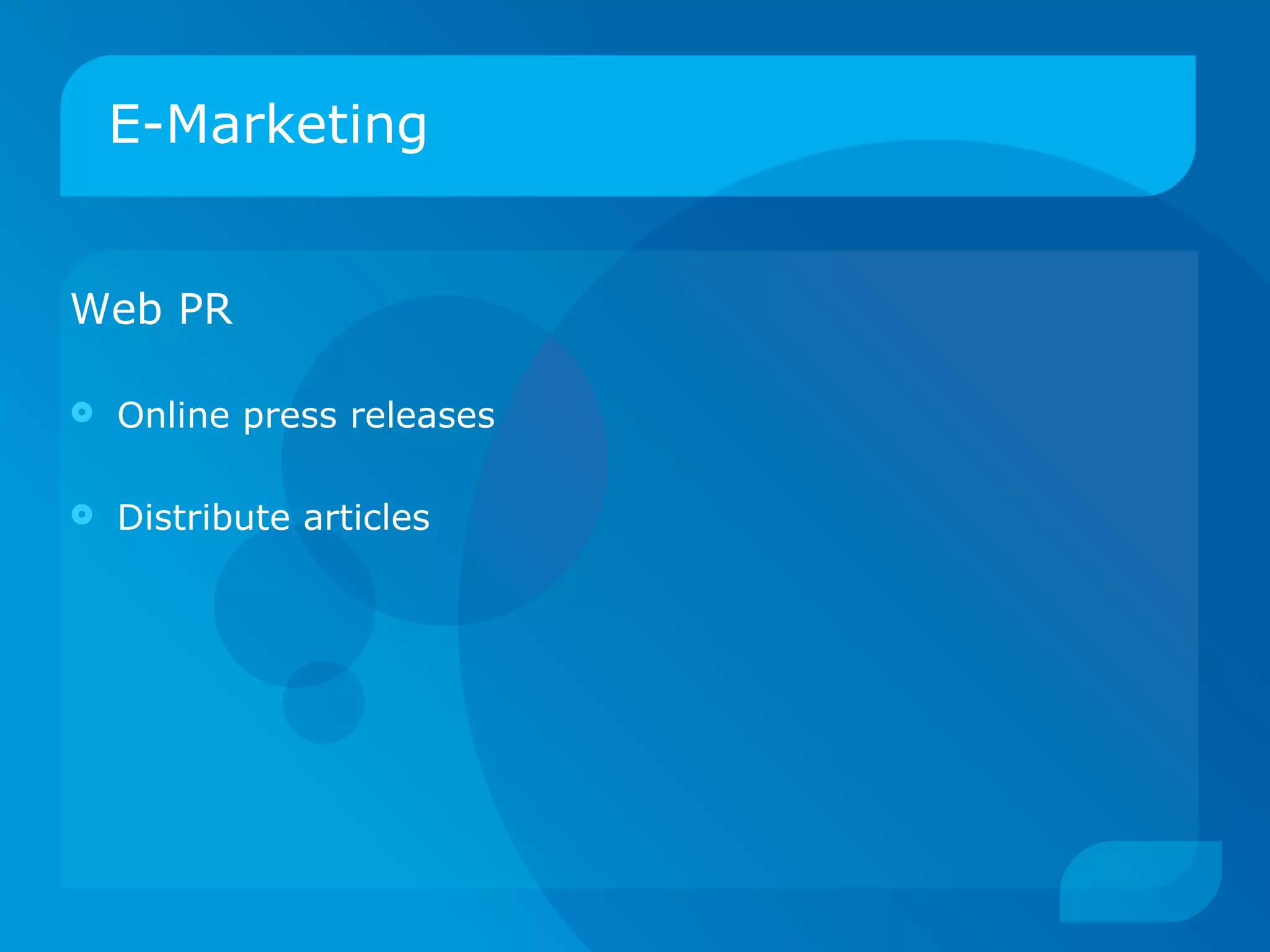 E-Marketing Web PR   Online press releases Distribute articles 