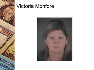 Victoria Monfore
 