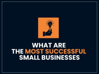 What are the Most Successful Small Business Ideas