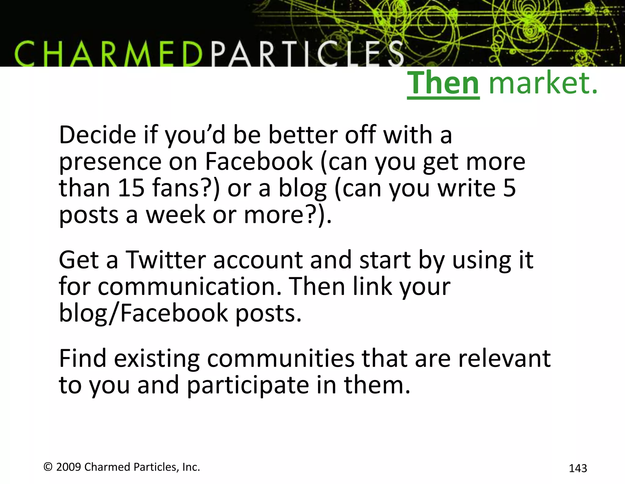 Claim Your Identityhttps://ssl.bing.com/listings/ListingCenter.aspx© 2009 Charmed Particles, Inc. 125